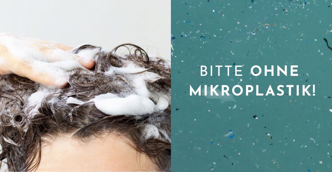 Shampoo ohne Mikroplastik